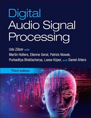 Digital Audio Signal Processing 3rd Edition
